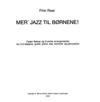 Finn Roar: Mer' Jazz Til Bornene