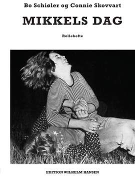 Bo Schioler: Mikkels Dag