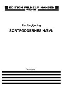 Per Ringkjobing: Sortfoddernes Haevn Teksthaefte