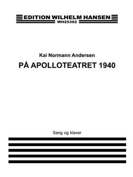 Kai Normann Andersen: Pa Apolloteatret 1940, Kopi