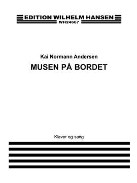 Kai Normann Andersen: Musen Pa Bordet