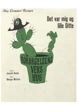 Jacob Gade_Borge Muller: Det Var Mig og Lille Ditte