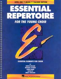 Janice Killian_Linda Rann_Michael O'Hern: Essential Repertoire for the Young Choir