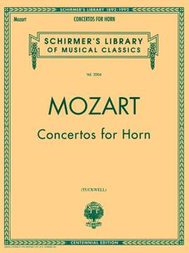 Wolfgang Amadeus Mozart: Concertos For Horn