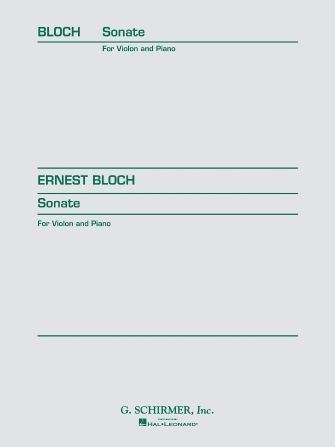 Ernest Bloch: Sonata
