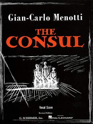 Gian Carlo Menotti: The Consul