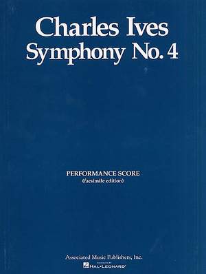 Charles E. Ives: Symphony No. 4 Heroes