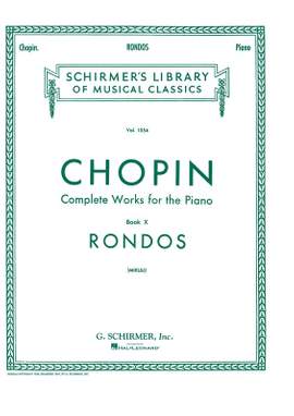 Frédéric Chopin: Rondos
