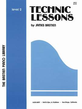 James Bastien: Technic Lessons 2