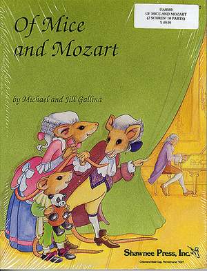 Jill Gallina_Michael Gallina: Of Mice and Mozart: Performance Pack