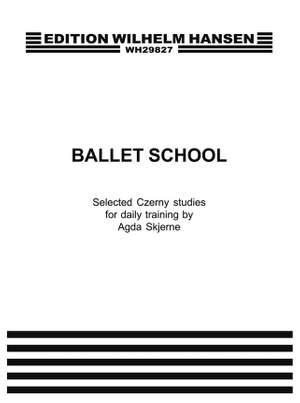 Carl Czerny: Ballet School