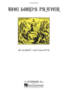 Albert Hay Malotte: Lord's Prayer - Piano Solo
