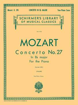 Wolfgang Amadeus Mozart: Concerto No. 27 in Bb, K.595