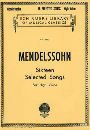Felix Mendelssohn Bartholdy: 16 Selected Songs