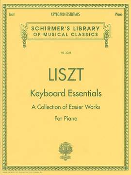 Franz Liszt: Keyboard Essentials