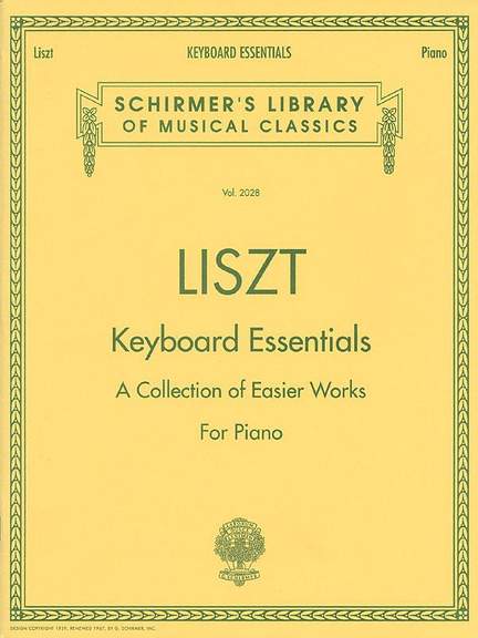 Franz Liszt: Keyboard Essentials