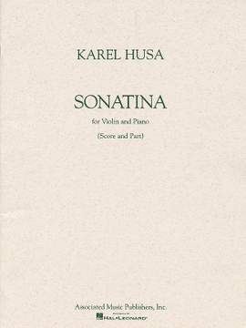 Karel Husa: Sonatina for Violin and Piano