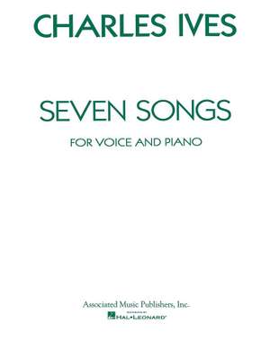 Charles E. Ives: 7 Songs