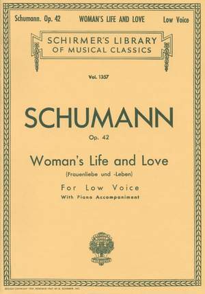 Robert Schumann: Woman's Life and Love (Frauenliebe und Leben)