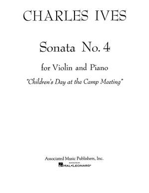Charles E. Ives: Sonata No. 4: Childrens Day at the Camp Meeting