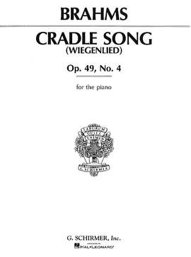 Johannes Brahms: Cradle Song (Wiegenlied) Op.49 No.4