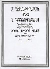John Jacob Niles: I Wonder as I Wander