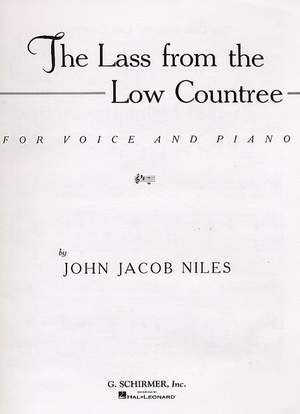 John Jacob Niles: The Lass from the Low Countree