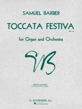 Samuel Barber: Toccata Festiva, Op. 36