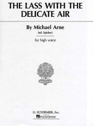 Thomas Augustine Arne: The Lass with the Delicate Air