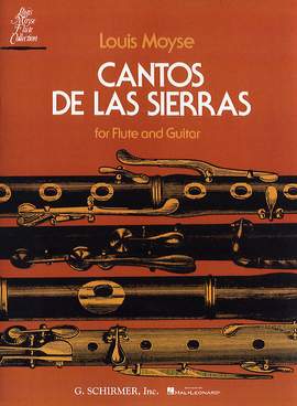 Louis Moyse: Cantos de las Sierras