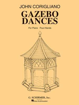 John Corigliano: Gazebo Dances