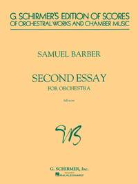 Samuel Barber: Second Essay for Orchestra