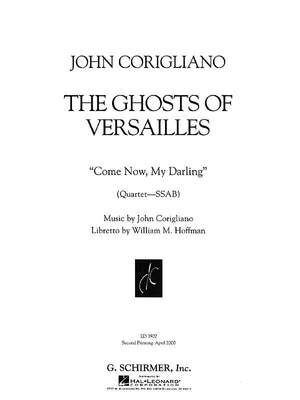 John Corigliano: Come Now My Darling