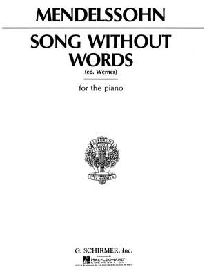 Felix Mendelssohn Bartholdy: Song Without Words
