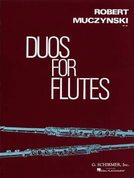 Robert Muczynski: Duos for Flutes Opus 34