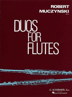 Robert Muczynski: Duos for Flutes Opus 34