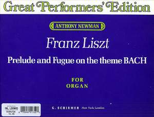 Franz Liszt: Prelude And Fugue On The Theme BACH