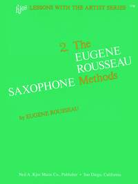 Eugene Rousseau: The Eugene Rousseau Saxophone Methods Book 2