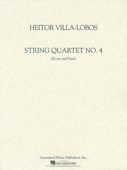 Heitor Villa-Lobos: String Quartet No. 4