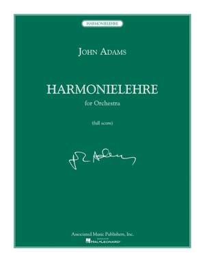 John Adams: Harmonielehre: Orchestra