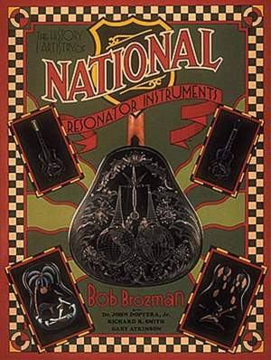 The History And Artistry Of National Resonator