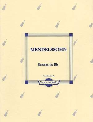 Felix Mendelssohn Bartholdy: Sonata In E Flat