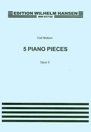 Carl Nielsen: Five Pieces For Piano Op.3