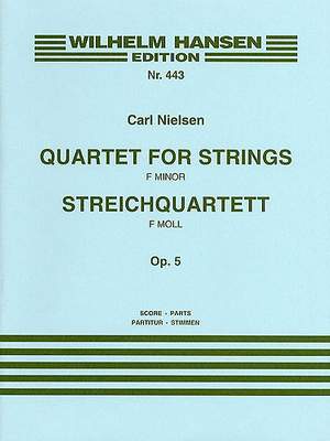 Carl Nielsen: String Quartet In F Minor Op.5