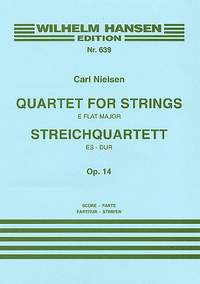 Carl Nielsen: Quartet For Strings No.3 In E Flat Op.14