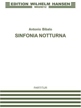 Antonio Bibalo: Sinfonia Notturna