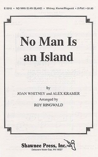 Joan Whitney_Alex Kramer: No Man Is An Island