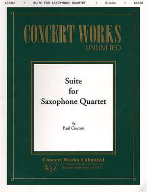 Paul Creston: Suite For Saxophone Quartet