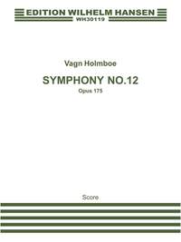Vagn Holmboe: Symphony No. 12