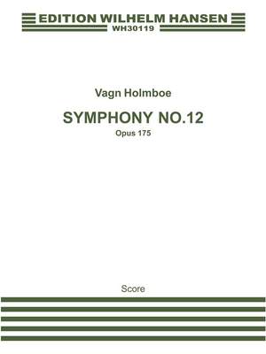 Vagn Holmboe: Symphony No. 12